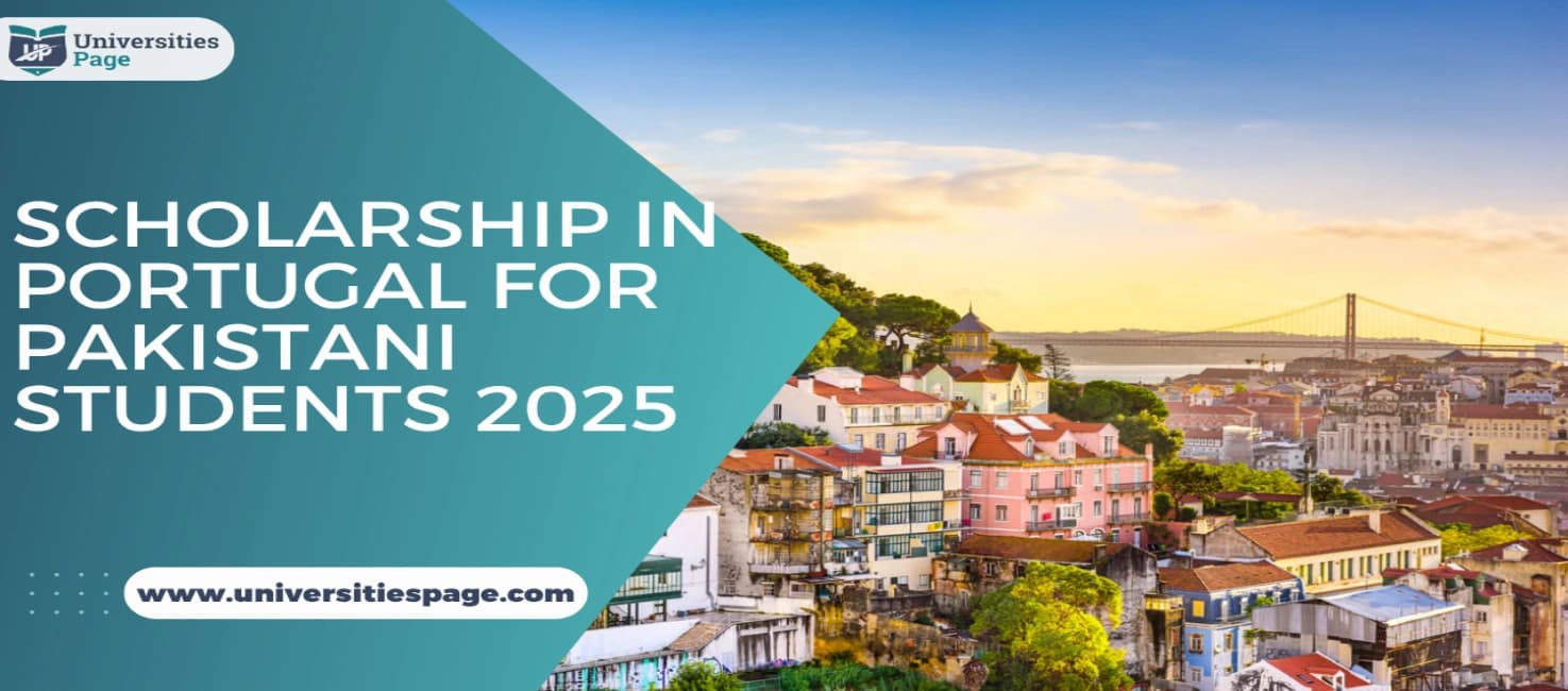 Scholarship in Portugal for Pakistani students 2025