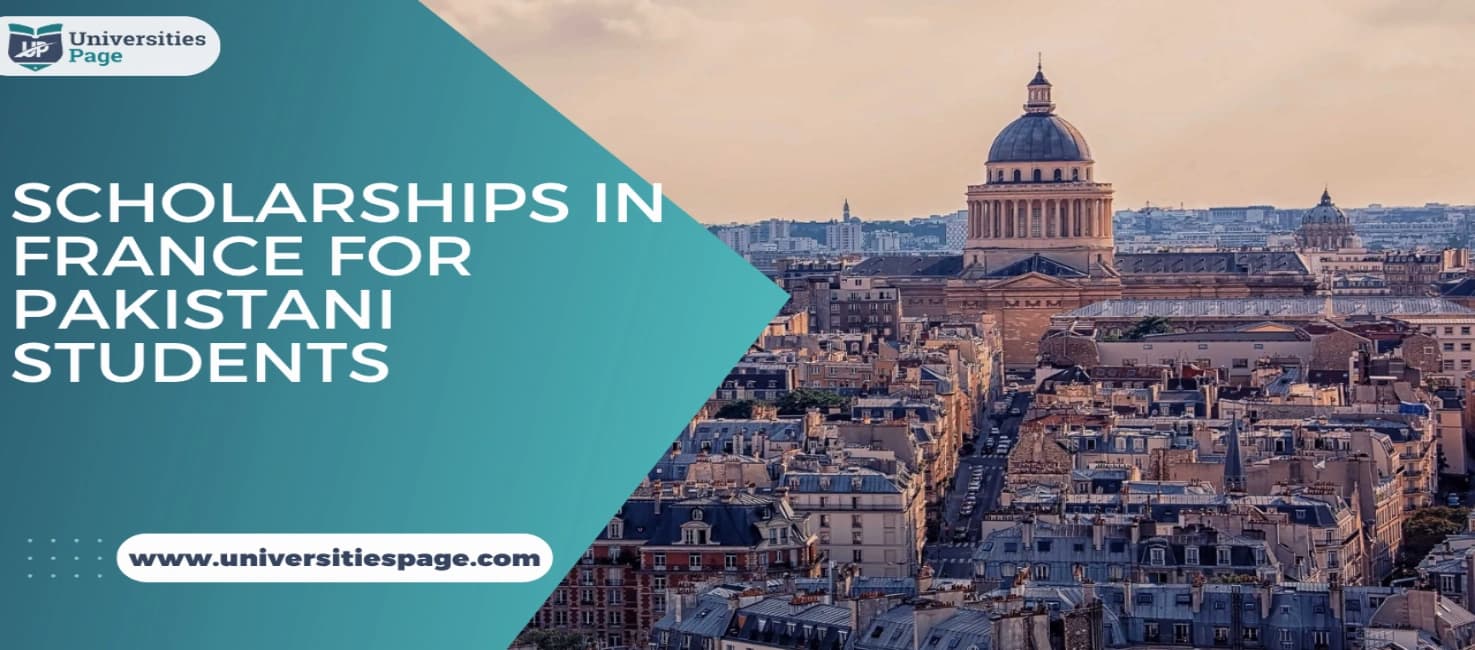Scholarships in France for Pakistani Students