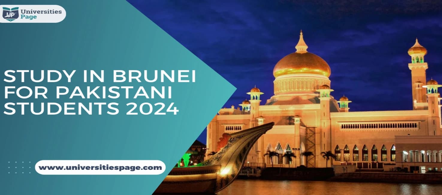 Study in Brunei for Pakistani Students 2024