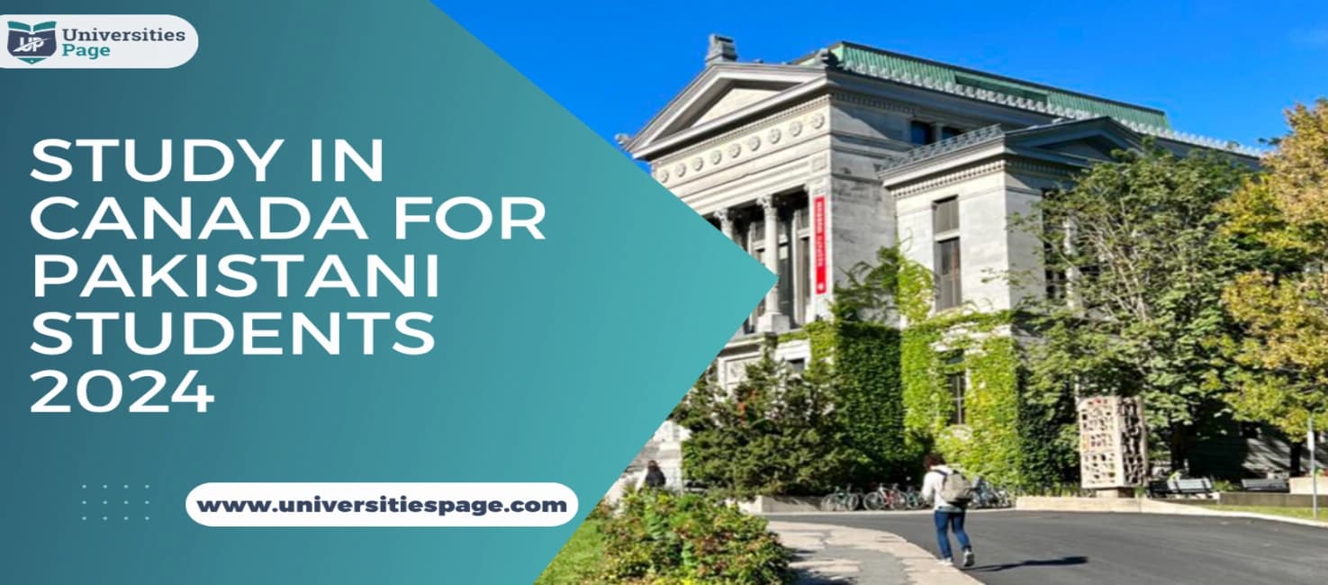 Study in Canada for Pakistani Students 2024