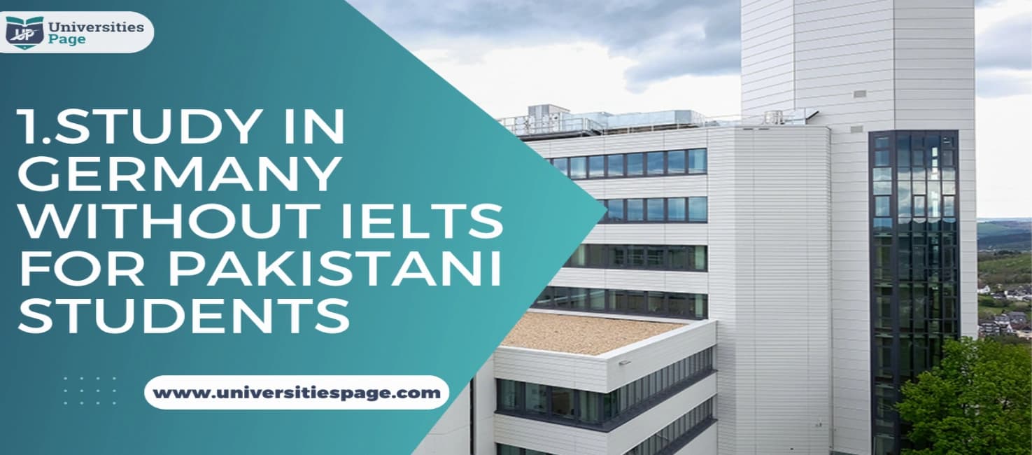 Germany universities without IELTS for Pakistani students 2026