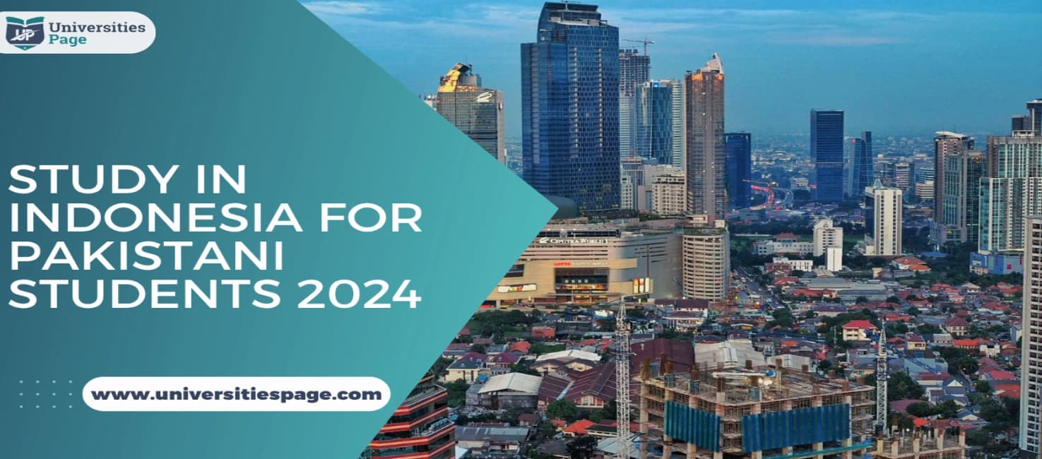 Study in Indonesia for Pakistani Students 2024