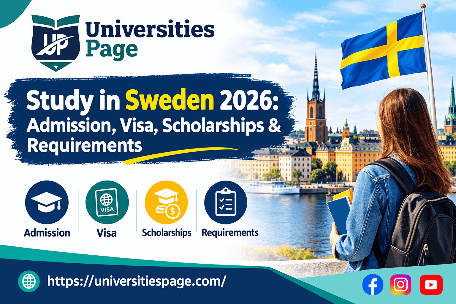 Study in Sweden 2026: Admission, Visa, Scholarships & Requirements