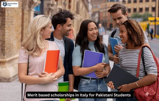 Merit based scholarships in italy for Pakistani students