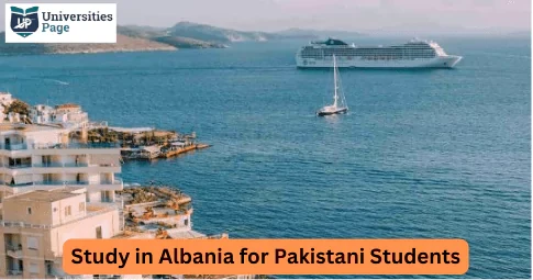 Study in Albania for Pakistani Students