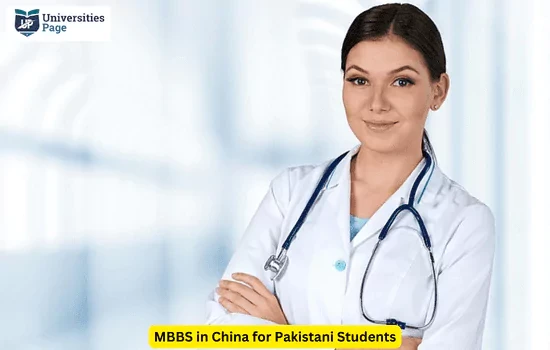 Study MBBS in China for Pakistanis